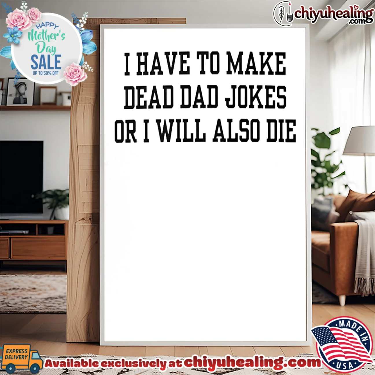 I Have to Make Dead Dad Jokes or I Will Also Die shirt & hoodie I Have to Make Dead Dad Jokes or I Will Also Die