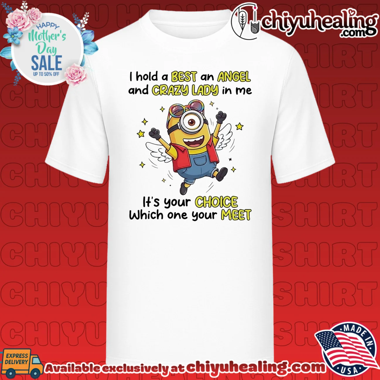I hold a best an angel and crazy lady in me it's your choice which one Minion