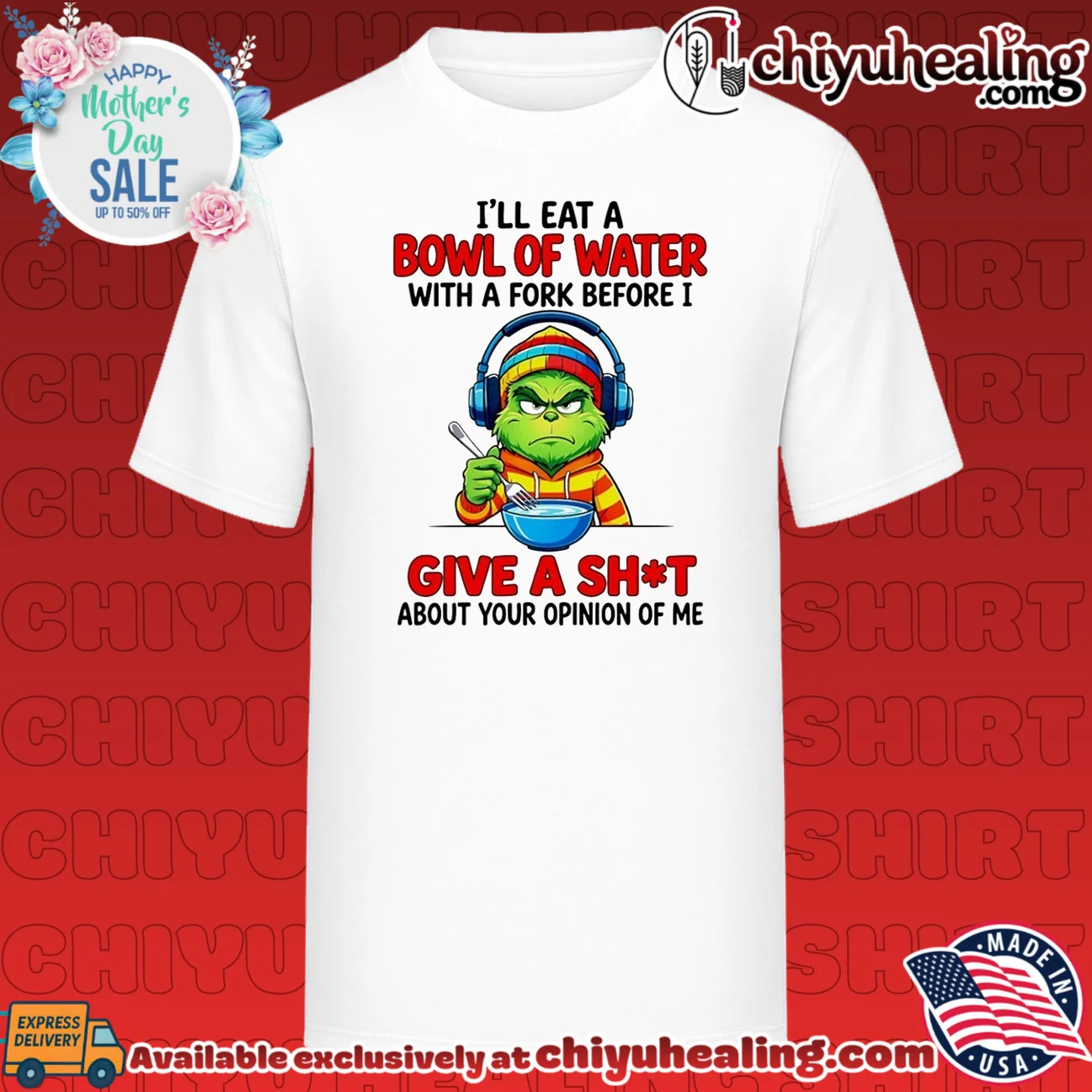 I'll Eat a Bowl of Water with a Fork Before I Give a Shit Grinch shirt & hoodie