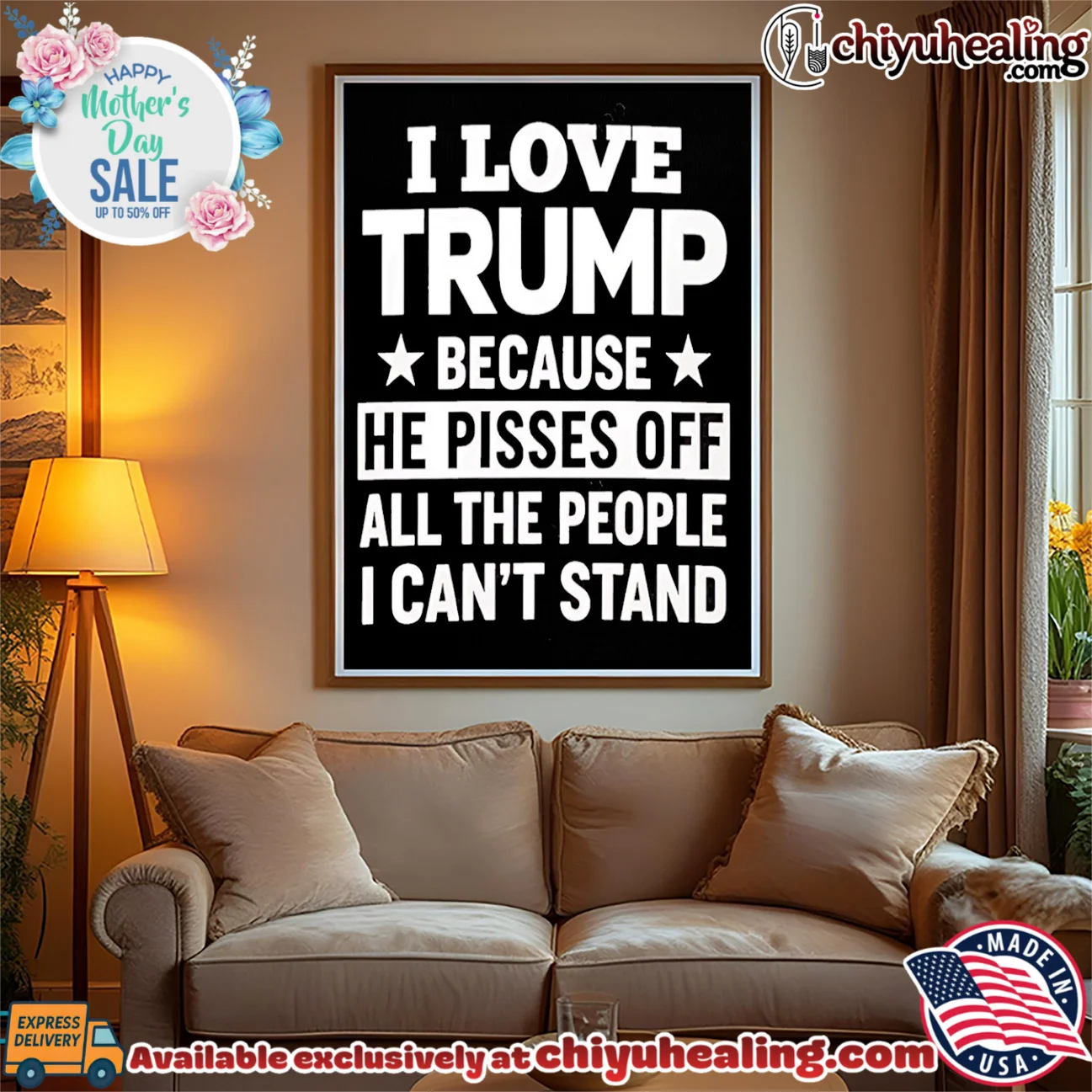 I love Trump because he pisses off all the people I can't stand shirt & hoodie I love Trump because he pisses off all the people I can't stand shirt & hoodie