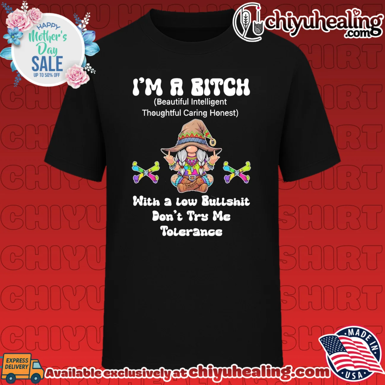I'm a bitch with a low bullshit don't try me tolerance