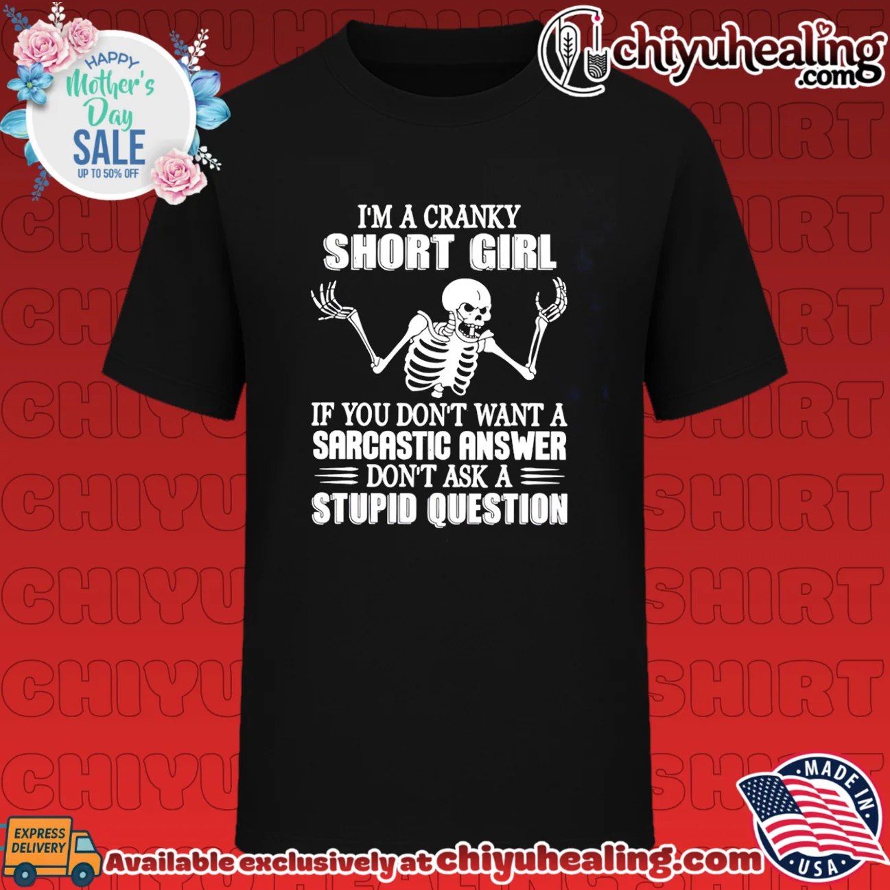 I'm a cranky short girl if you don't want skeleton shirt