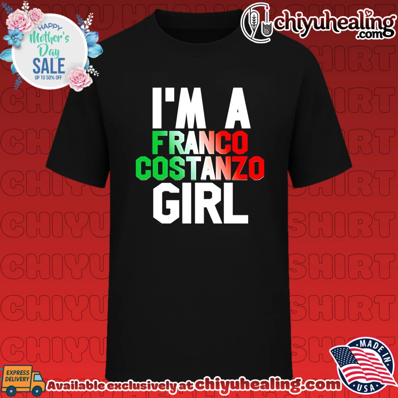I'm a Franco Costanzo girl Italian flag