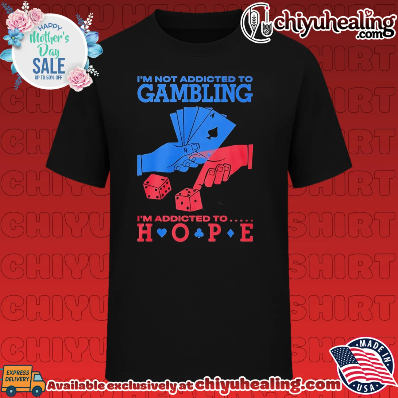 I'm Not Addicted To Gambling I'm Addicted To Hope Cards shirt & hoodie