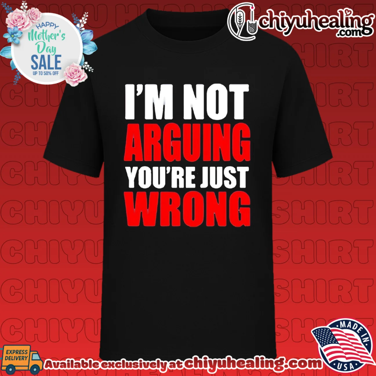 I'm not arguing you're just wrong