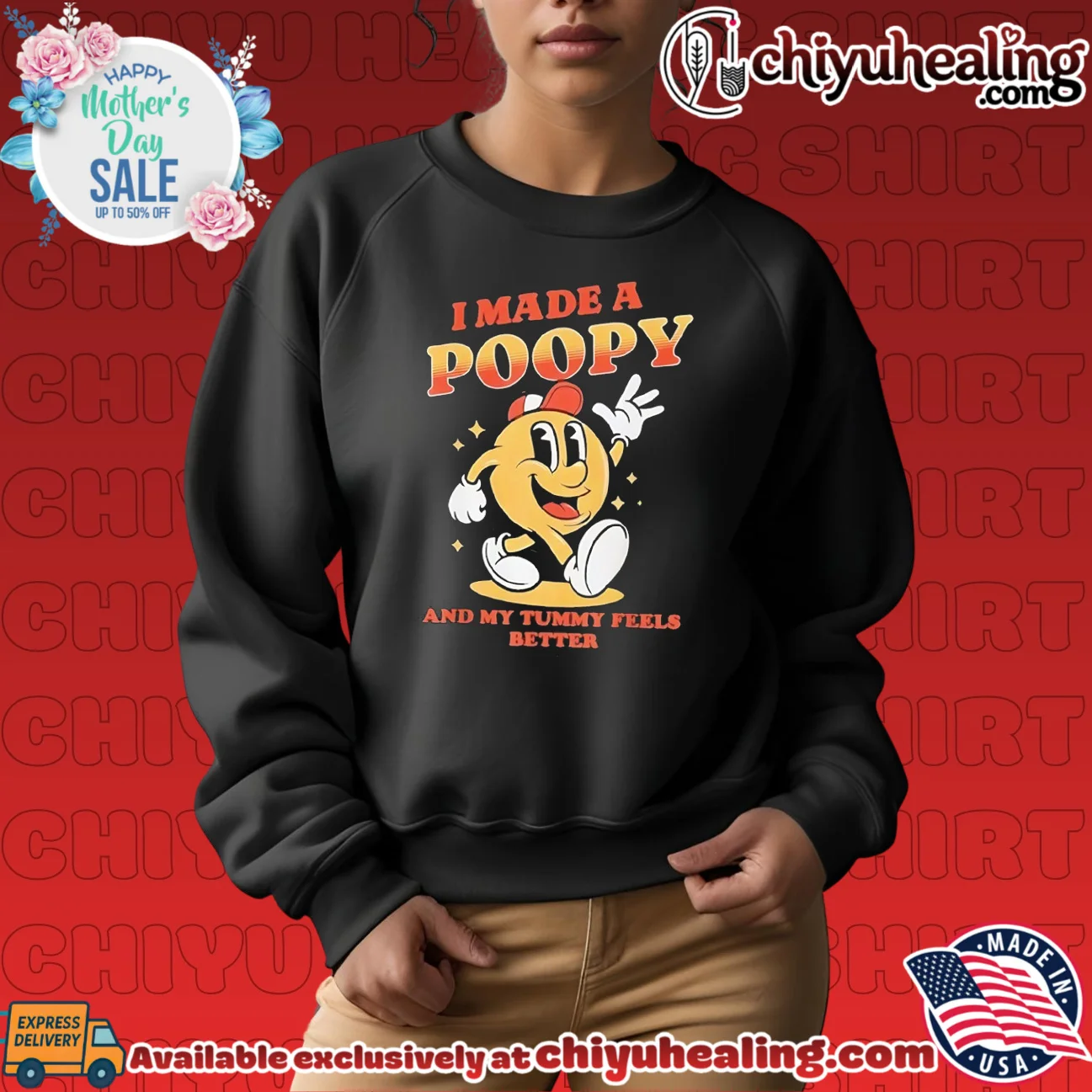 I Made a Poopy and My Tummy Feels Better shirt & hoodie I Made a Poopy and My Tummy Feels Better