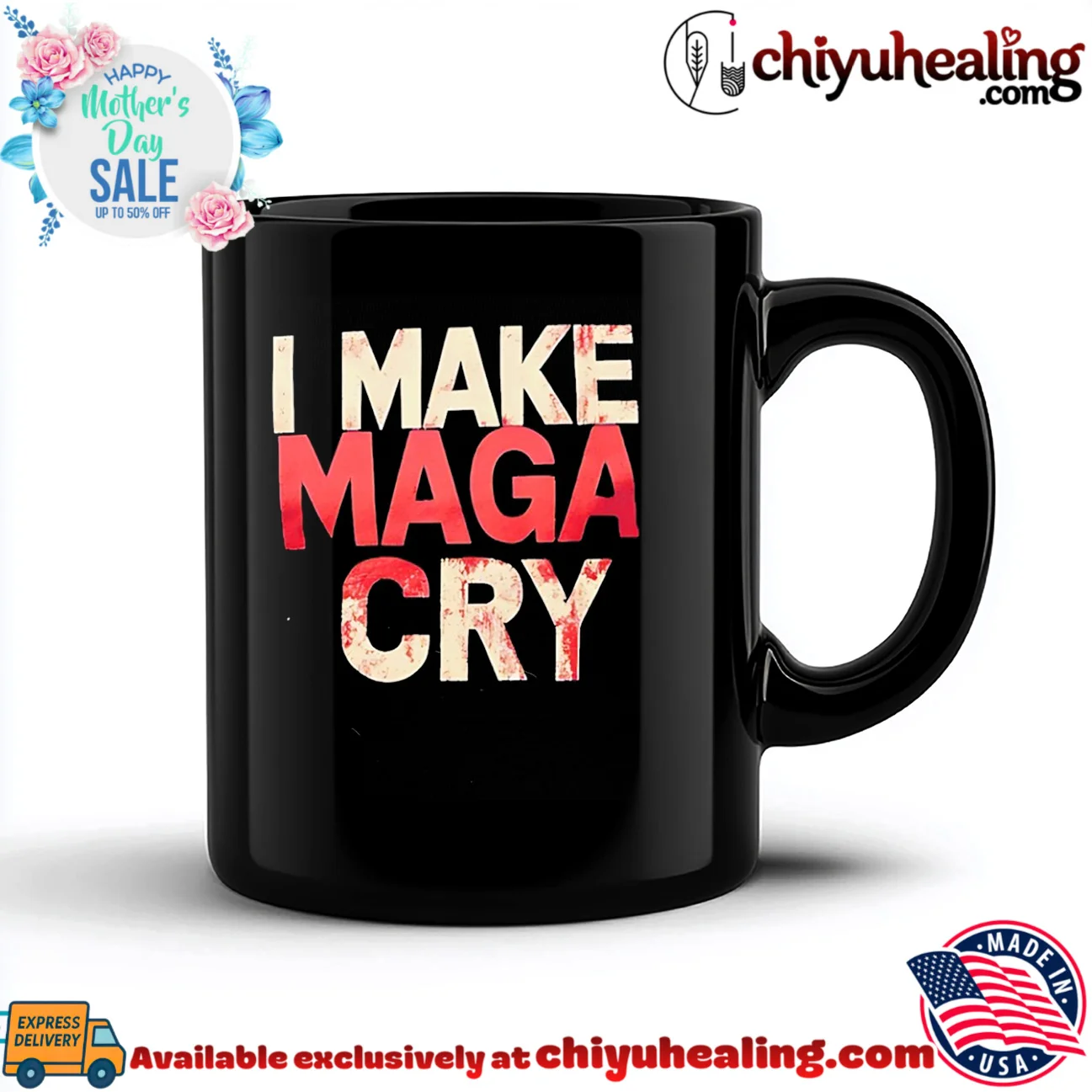 I Make Maga Cry political protest anti-maga shirt & hoodie I Make Maga Cry political protest anti-maga shirt & hoodie