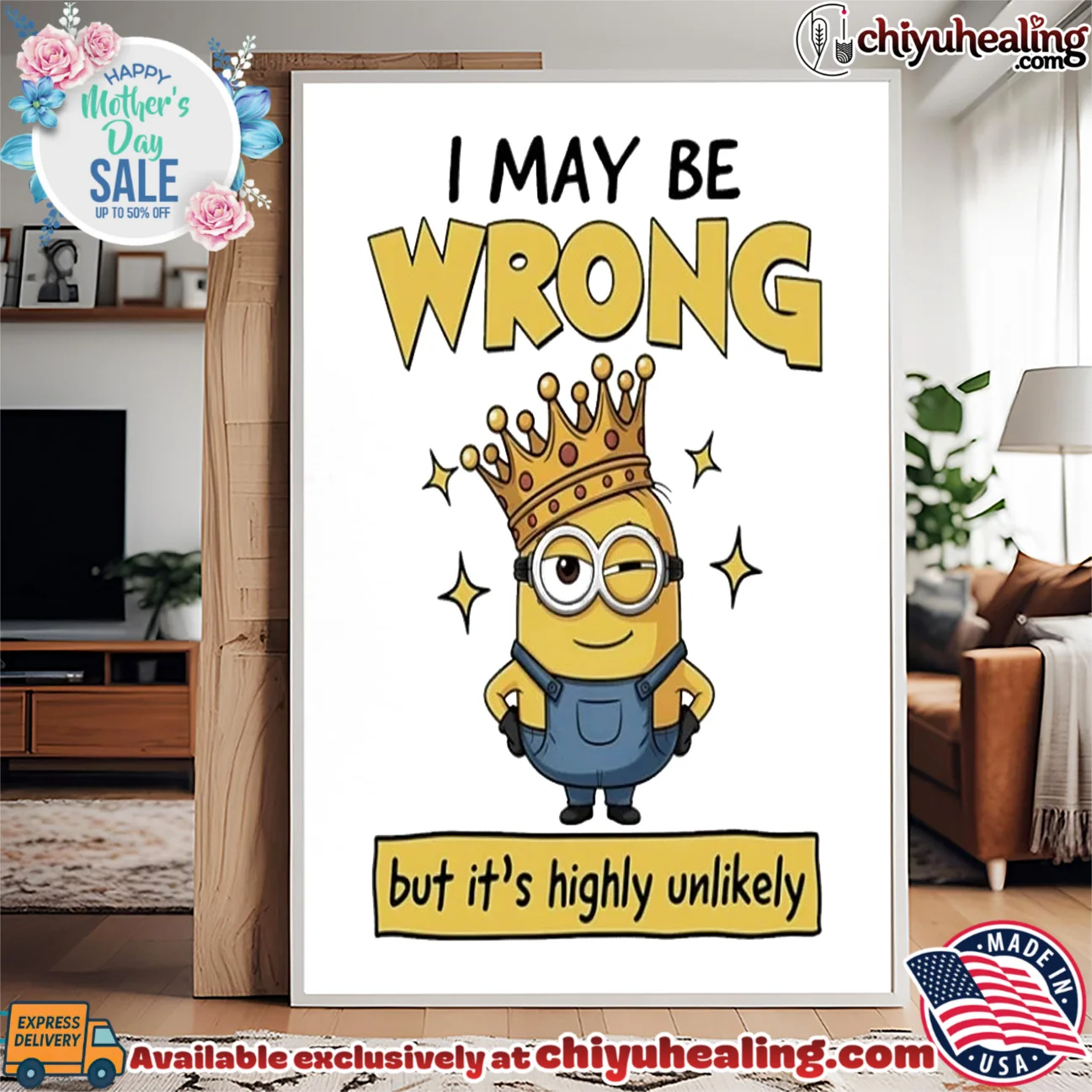 I may be wrong but it's highly unlikely Minion bespoke shirt & hoodie - Ultimate Tribute Merch I may be wrong but it's highly unlikely Minion