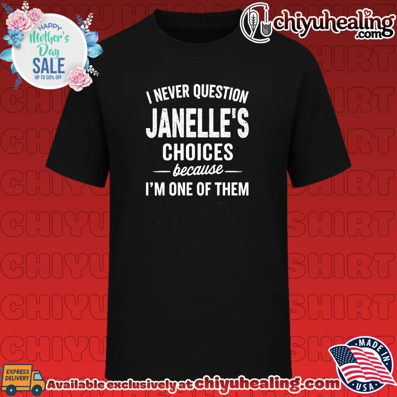 I never question Janelle's choices because I'm one of them