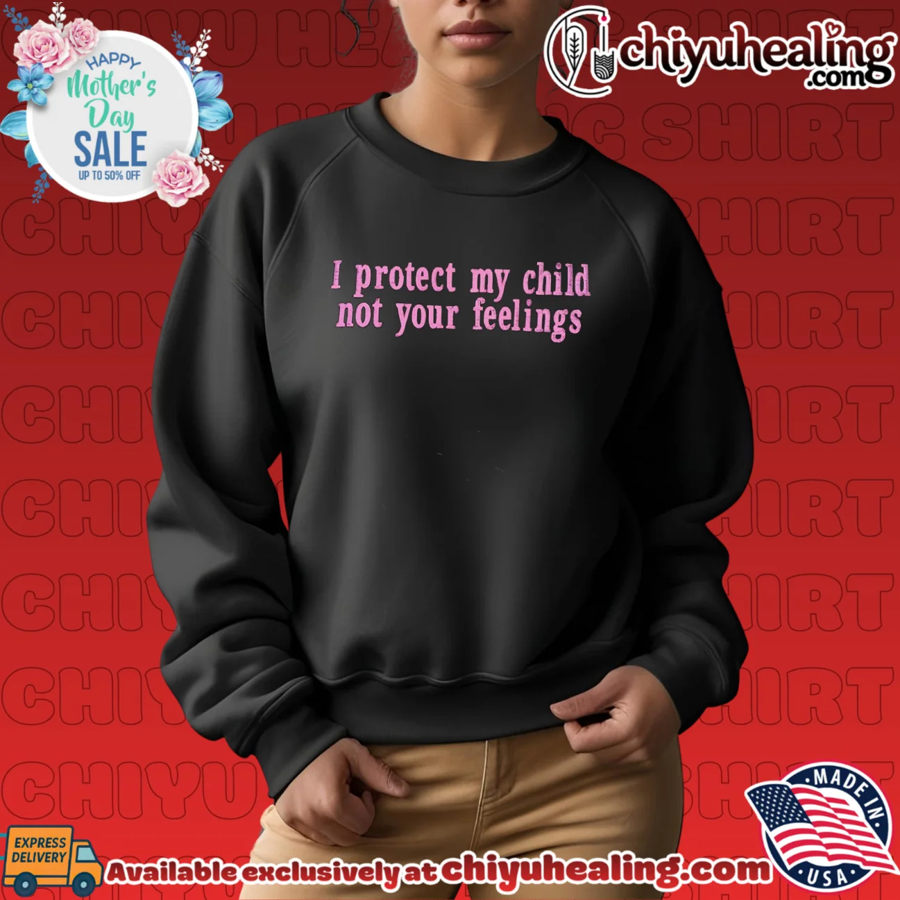 I protect my child not your feelings shirt classic shirt & hoodie | Iconic Look I protect my child not your feelings shirt