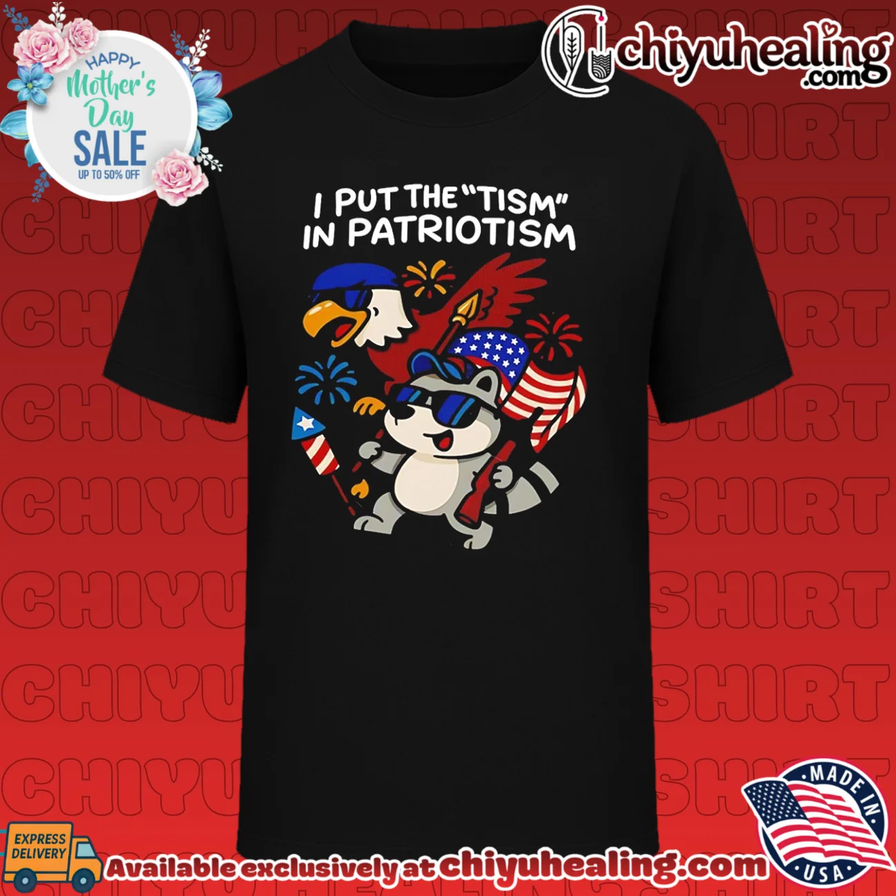 I put the tism in patriotism shirt