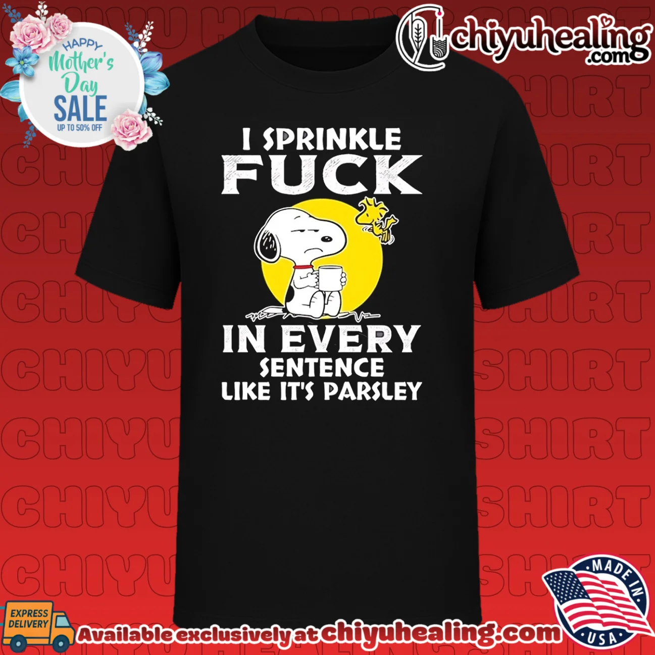 I sprinkle fuck in every sentence like it's parsley Snoopy shirt & hoodie