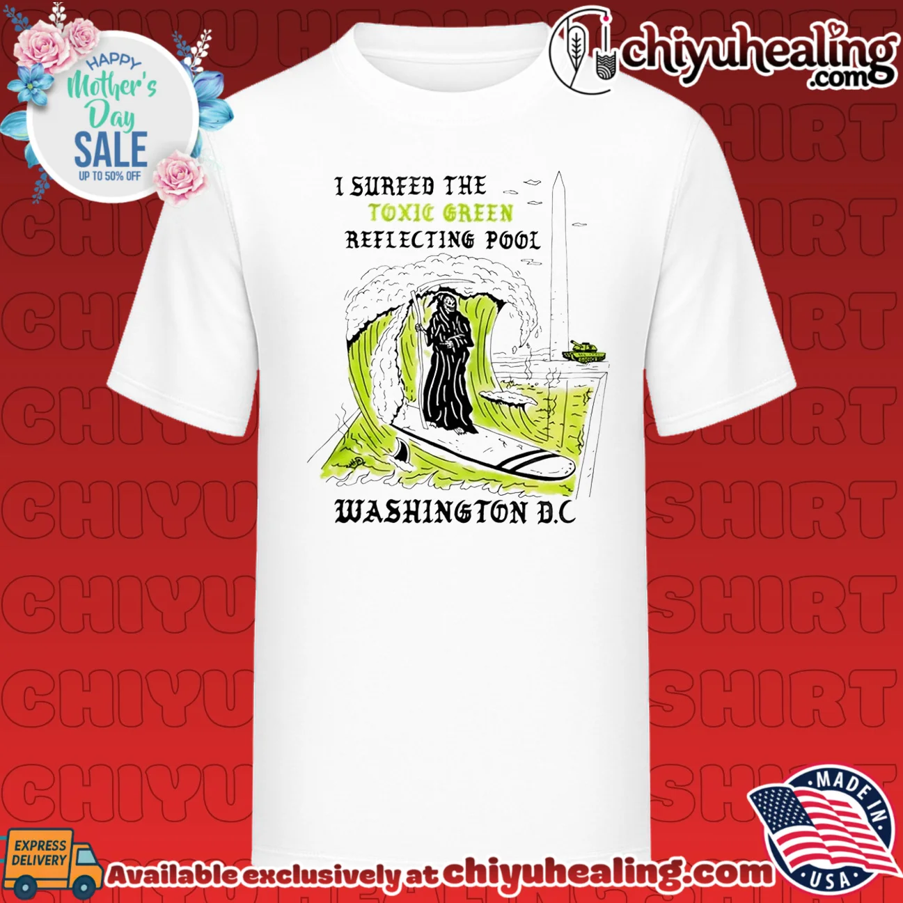 I Surfed The Toxic Green Reflecting Pool Washington DC shirt & hoodie
