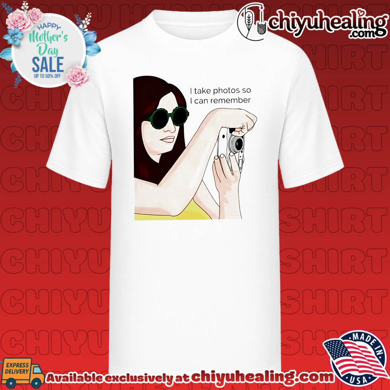 I take photos so I can remember shirt
