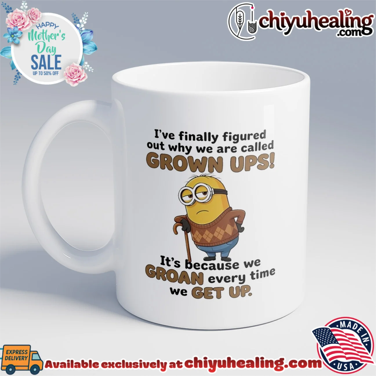 I've finally figured out why we are called grown ups it's because we groan Minion grail shirt & hoodie - Urban Fashion I've finally figured out why we are called grown ups it's because we groan Minion