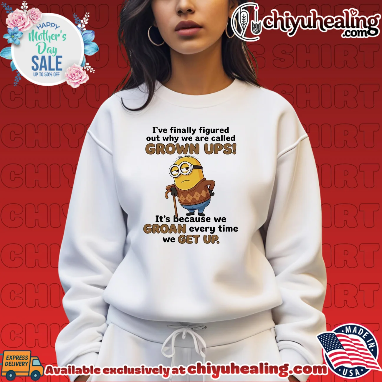 I've finally figured out why we are called grown ups it's because we groan Minion grail shirt & hoodie - Urban Fashion I've finally figured out why we are called grown ups it's because we groan Minion