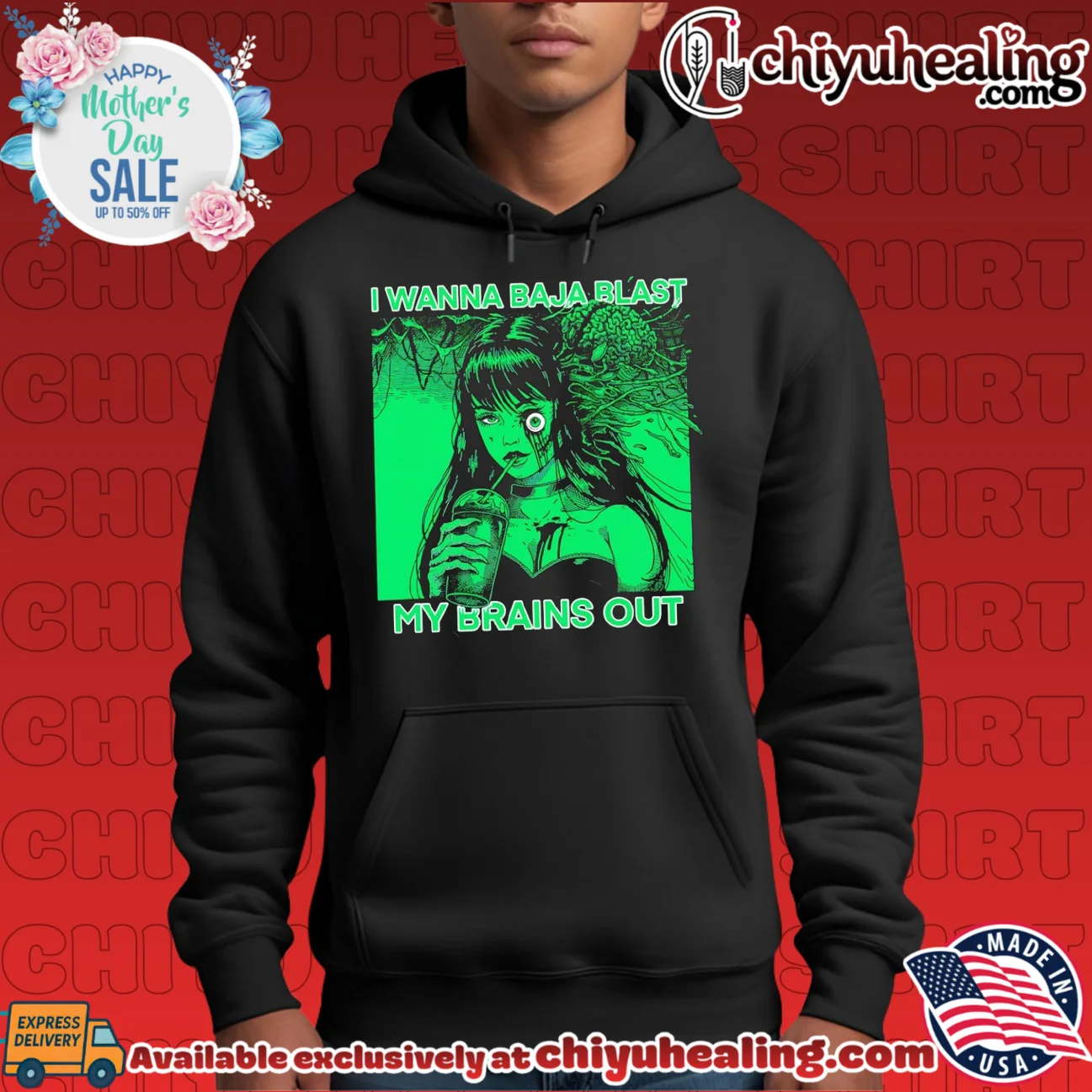I Want To Baja Blast My Brains Out signature shirt & hoodie - Everyday Fit I Want To Baja Blast My Brains Out signature shirt & hoodie - Everyday Fit