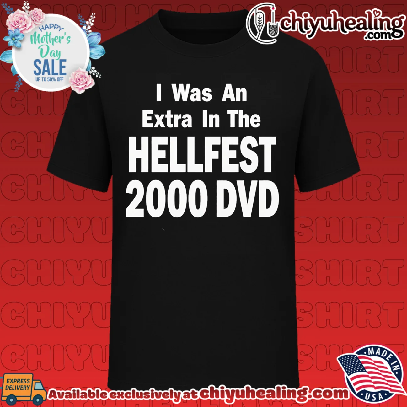 I Was an Extra in the Hellfest 2000 DVD shirt & hoodie