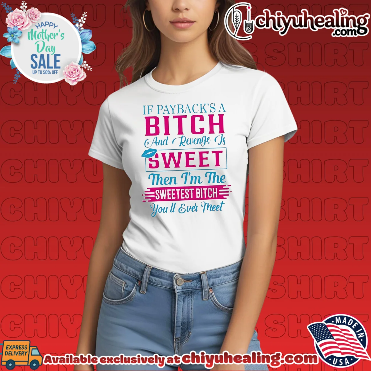 If payback's a bitch and revenge is sweet then I'm the sweetest bitch you'll ever meet shirt & hoodie If payback's a bitch and revenge is sweet then I'm the sweetest bitch you'll ever meet