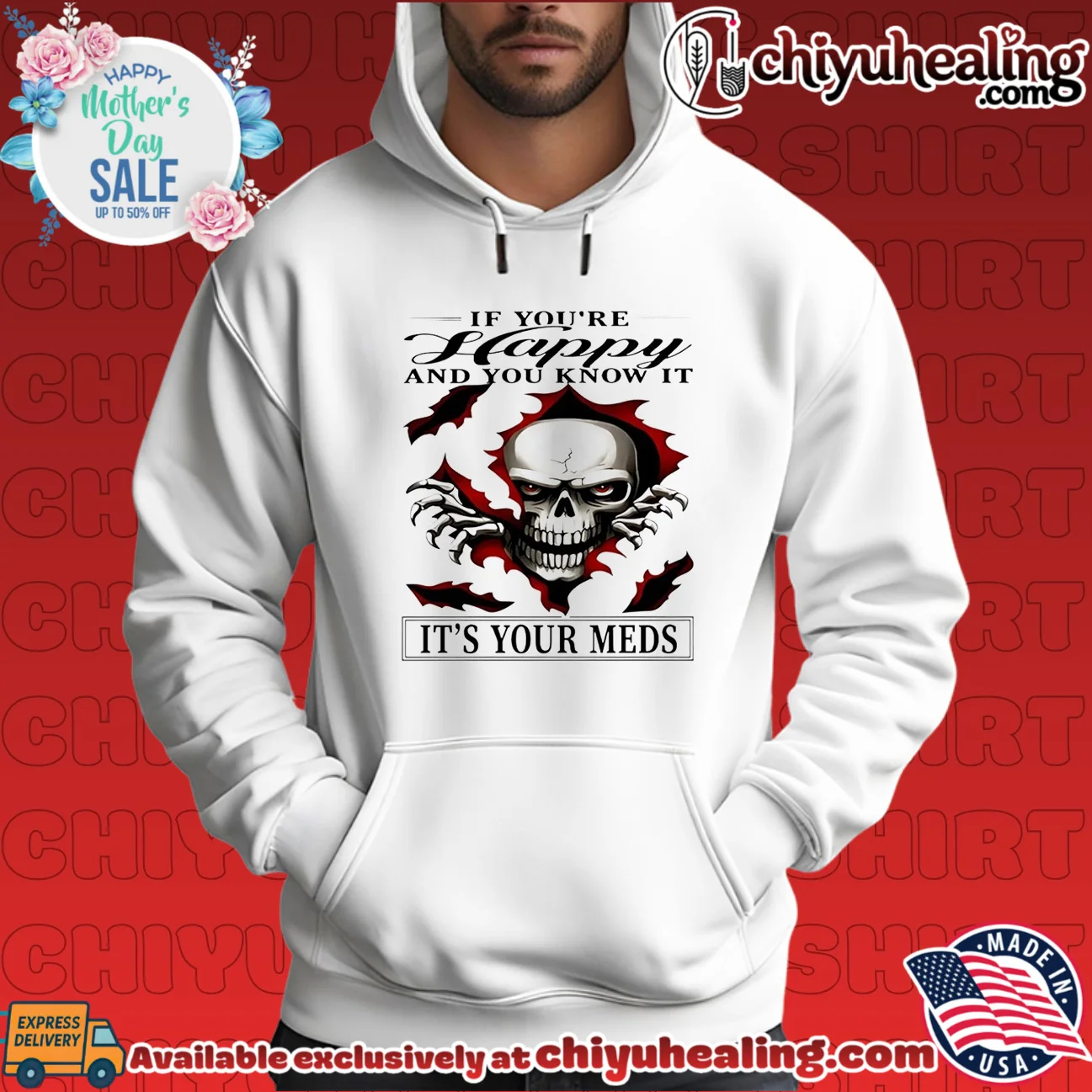 If You Are Happy and You Know It It Is Your Meds shirt & hoodie If You Are Happy and You Know It It Is Your Meds shirt & hoodie