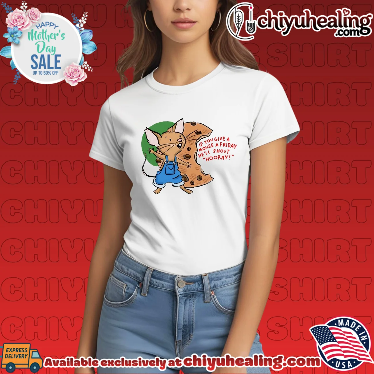 If you give a mouse a friday he'll shout hooray shirt & hoodie If you give a mouse a friday he'll shout hooray