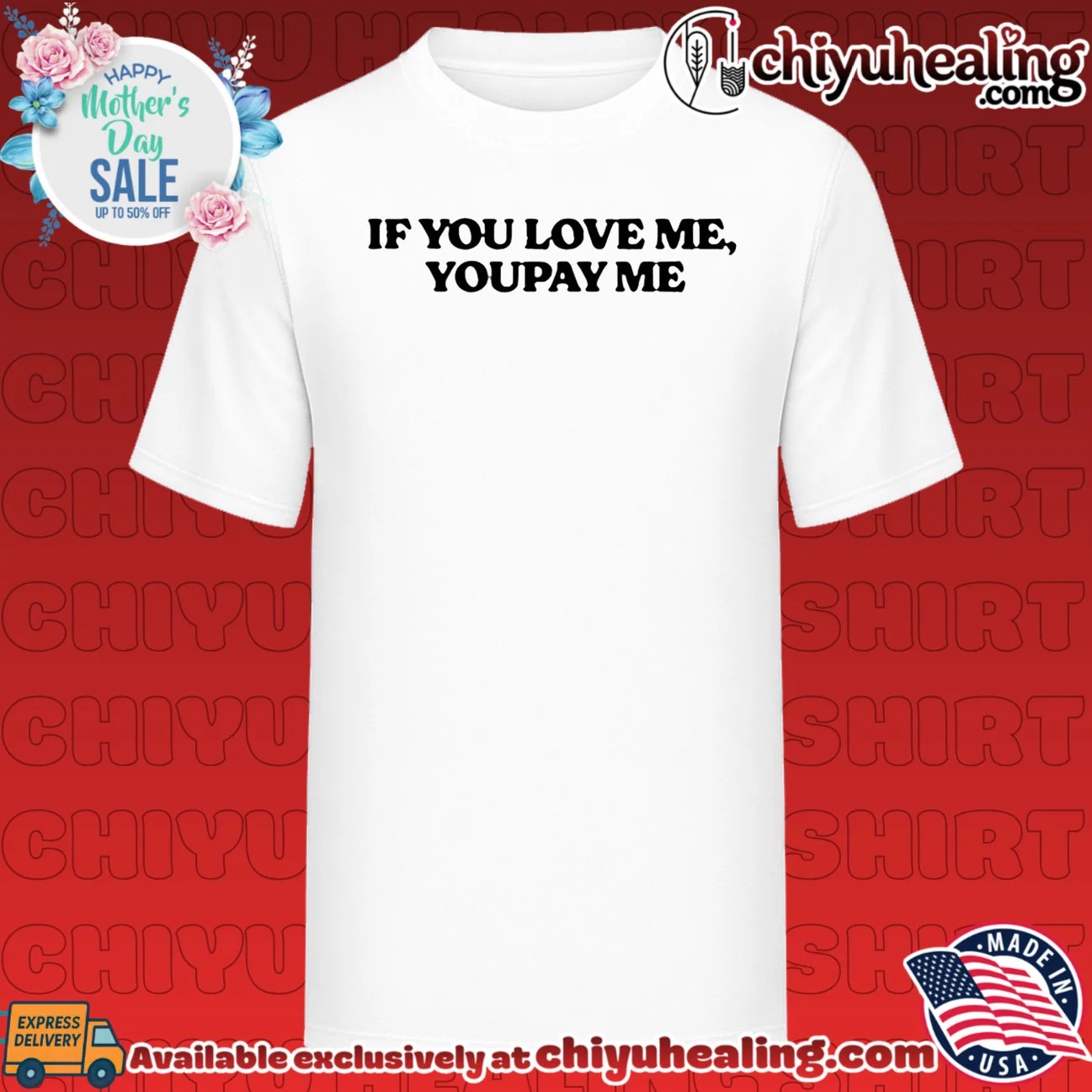 If you love you pay me