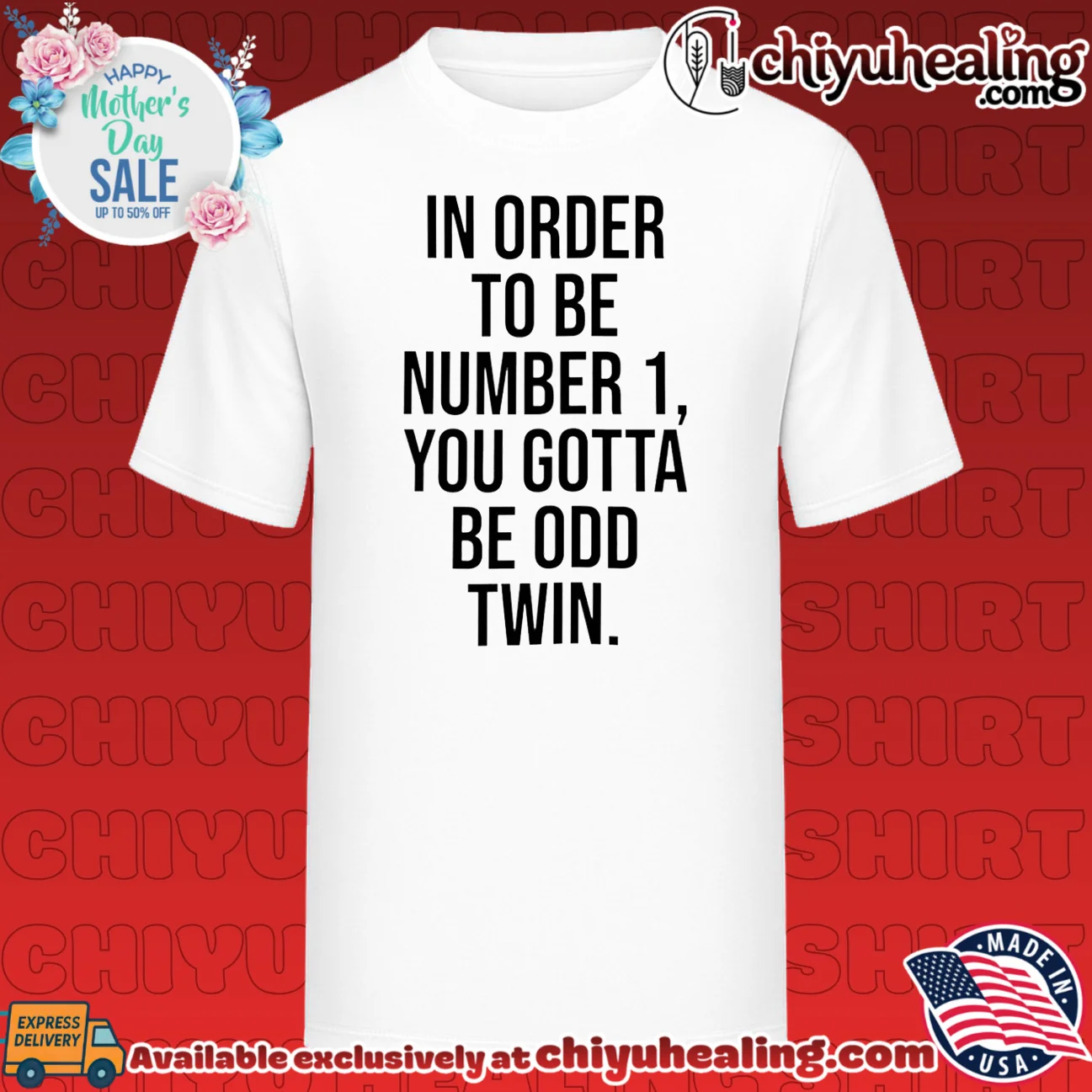 In order to be number 1 you gotta be odd twin