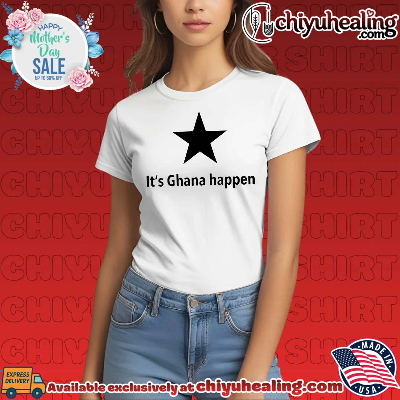 It's Ghana Happen star shirt vintage shirt & hoodie - Perfect Fan Gift It's Ghana Happen star shirt