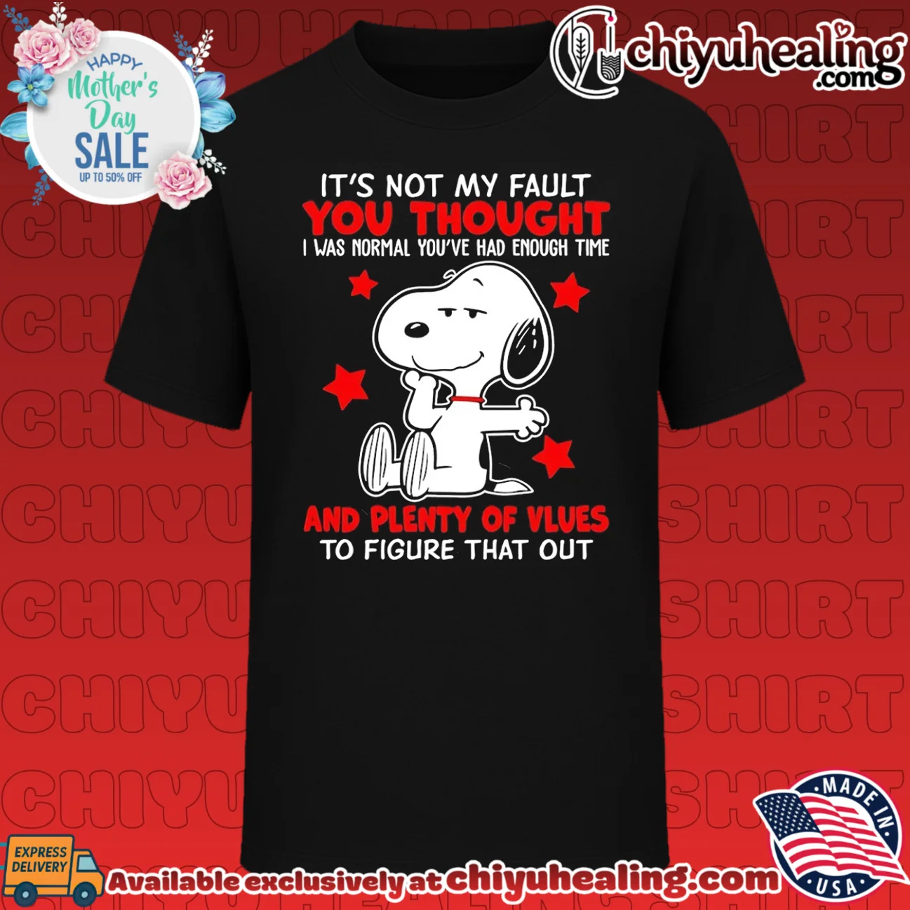 It's not my fault you thought I was normal you've had more than enough time Snoopy