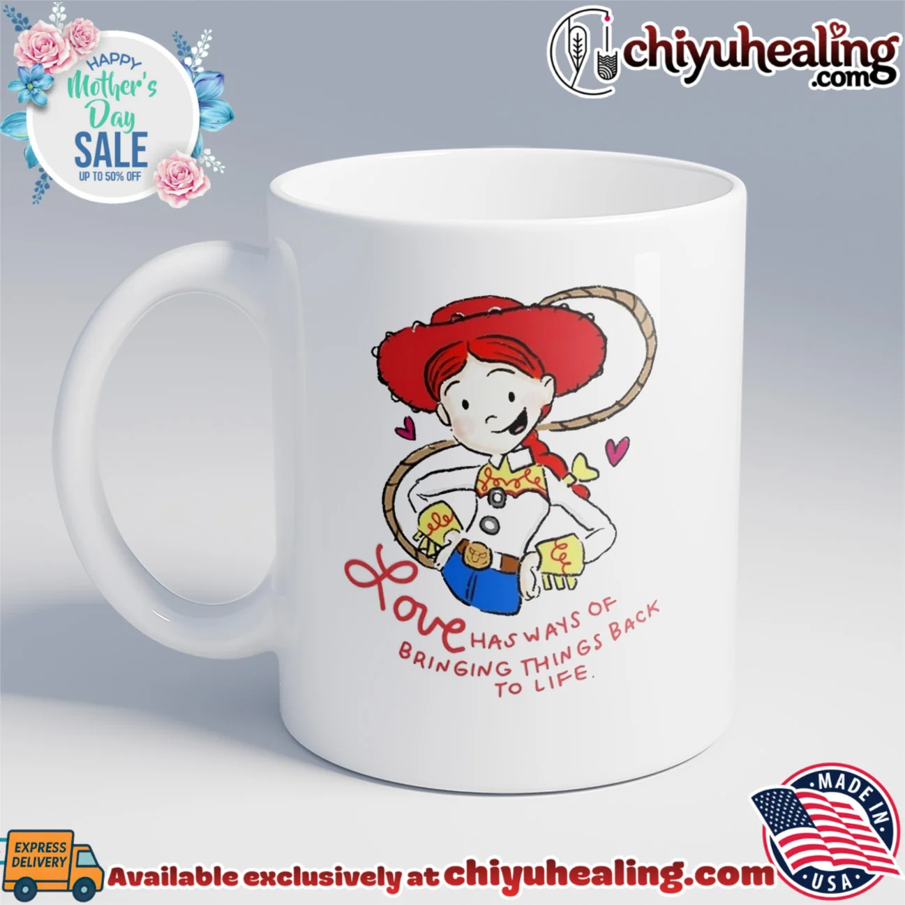Jessie toy story love has ways of bringing things back to life shirt & hoodie Jessie toy story love has ways of bringing things back to life