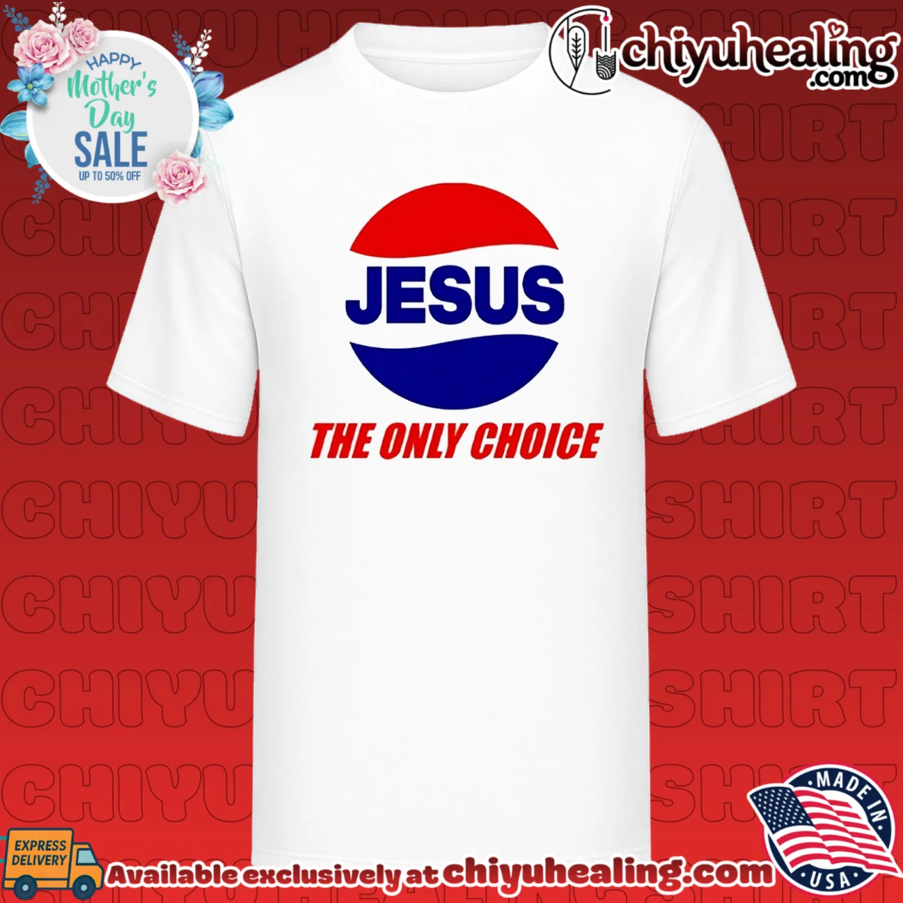 Jesus The Only Choice Pepsi Logo shirt & hoodie