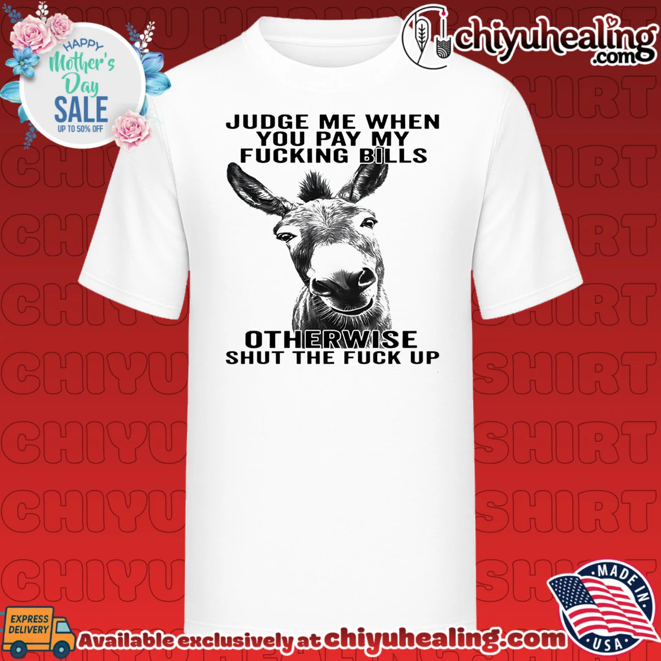 Judge Me When You Pay My Fucking Bills Otherwise Shut the Fuck Up shirt & hoodie