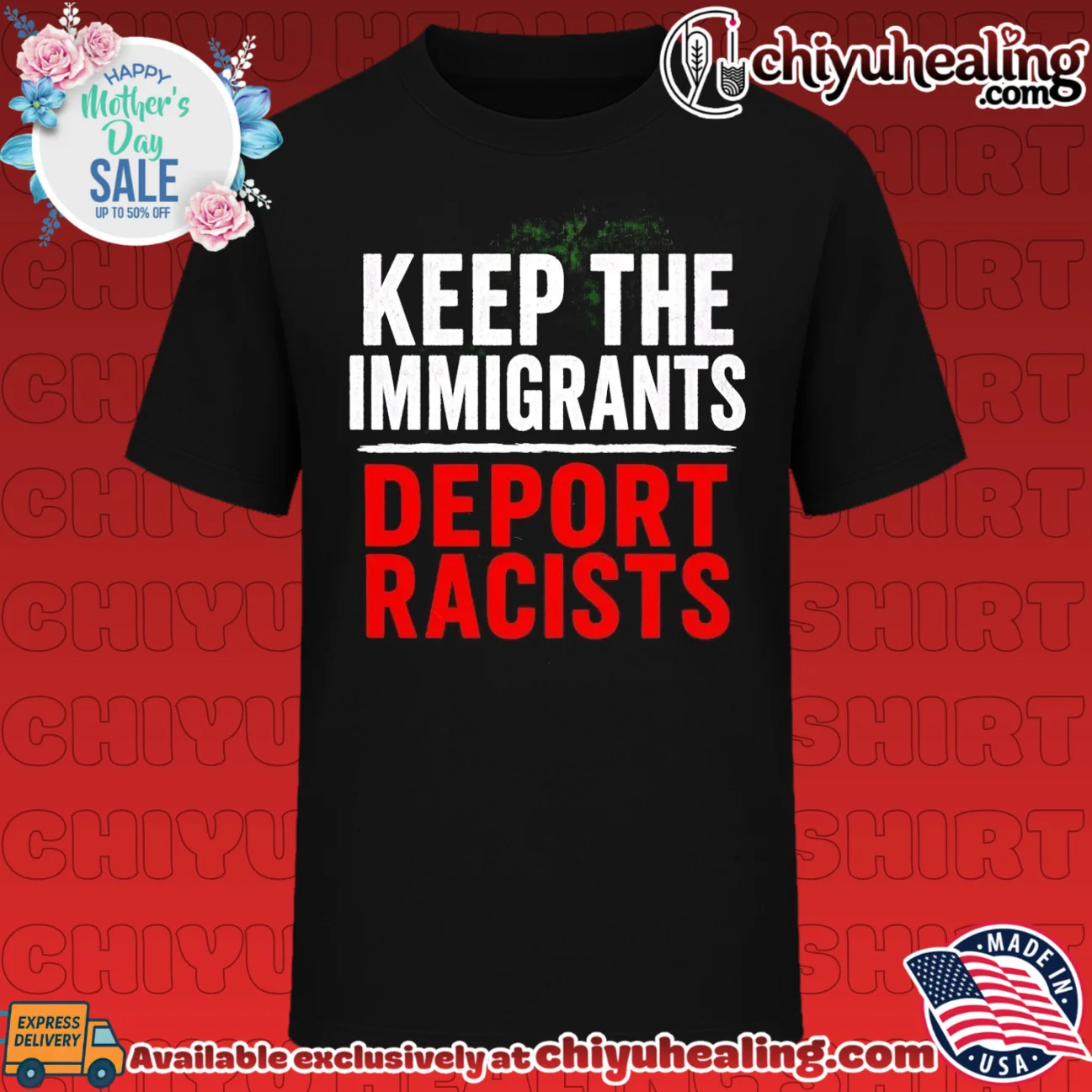 Keep the Immigrants Deport Racists immigration shirt & hoodie