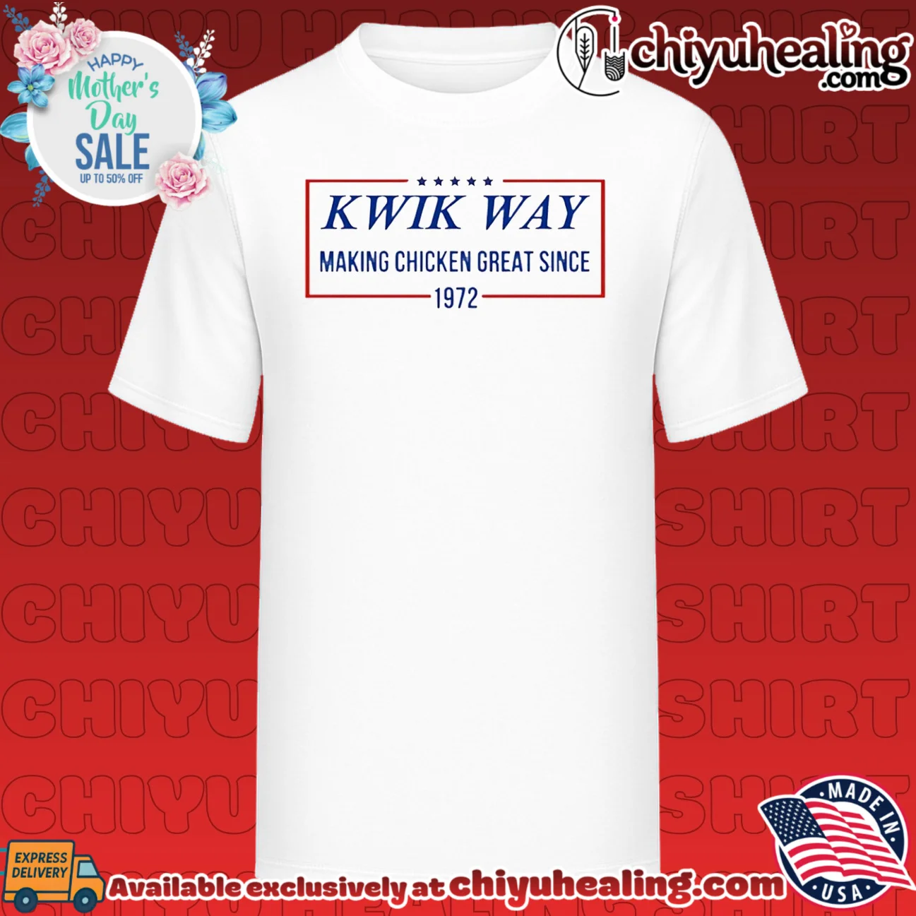Kwik Way Making Chicken Great Since 1972