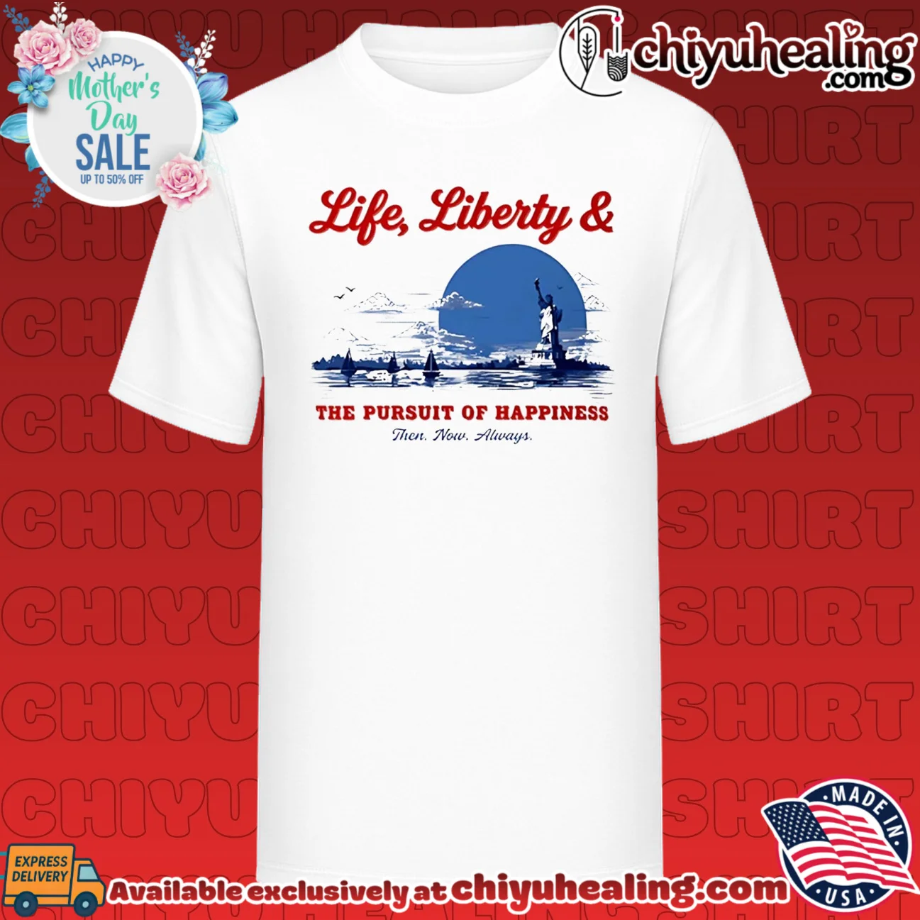 Life Liberty and The Pursuit of Happiness Then Now Always
