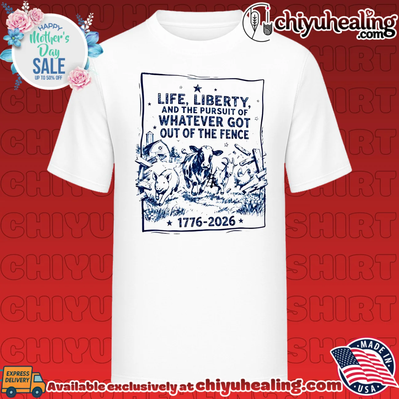 Life Liberty and the Pursuit of Whatever Got Out of the Fence 1776-2026 shirt & hoodie