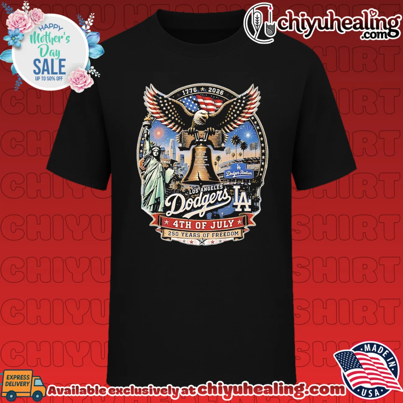 Los Angeles Dodgers 1776-2026 4th of July 250 years of freedom