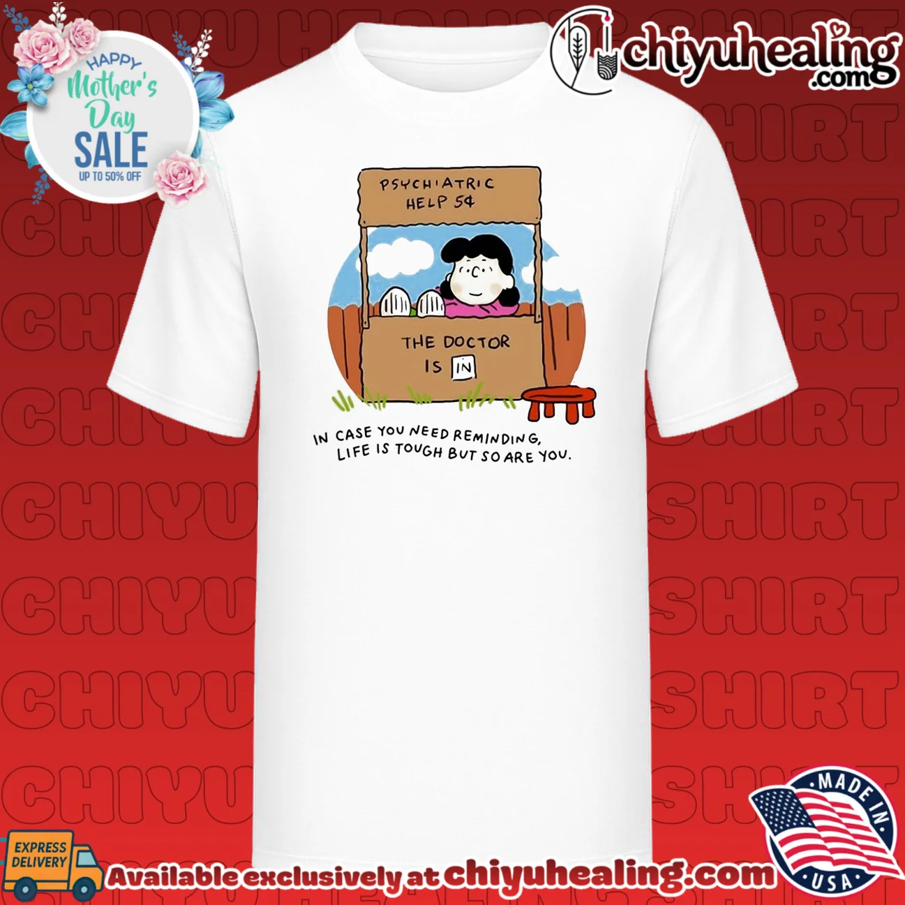 Lucy van pelt psychiatric help life is tough but so are you