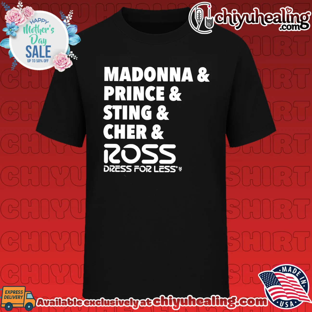 Madonna & Prince & Sting & Cher & Ross Dress for Less shirt & hoodie