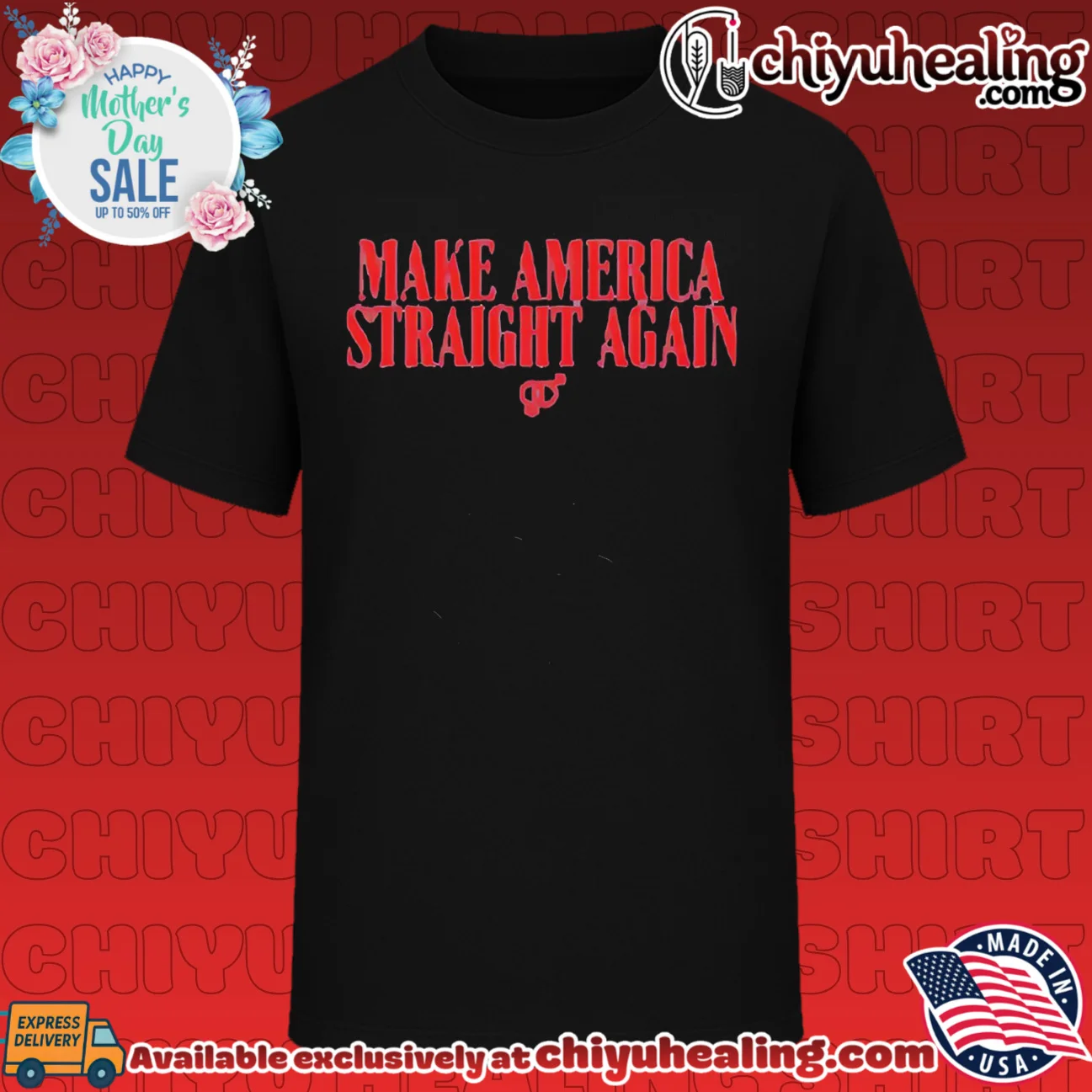 Make America Straight Again Old State Saloon