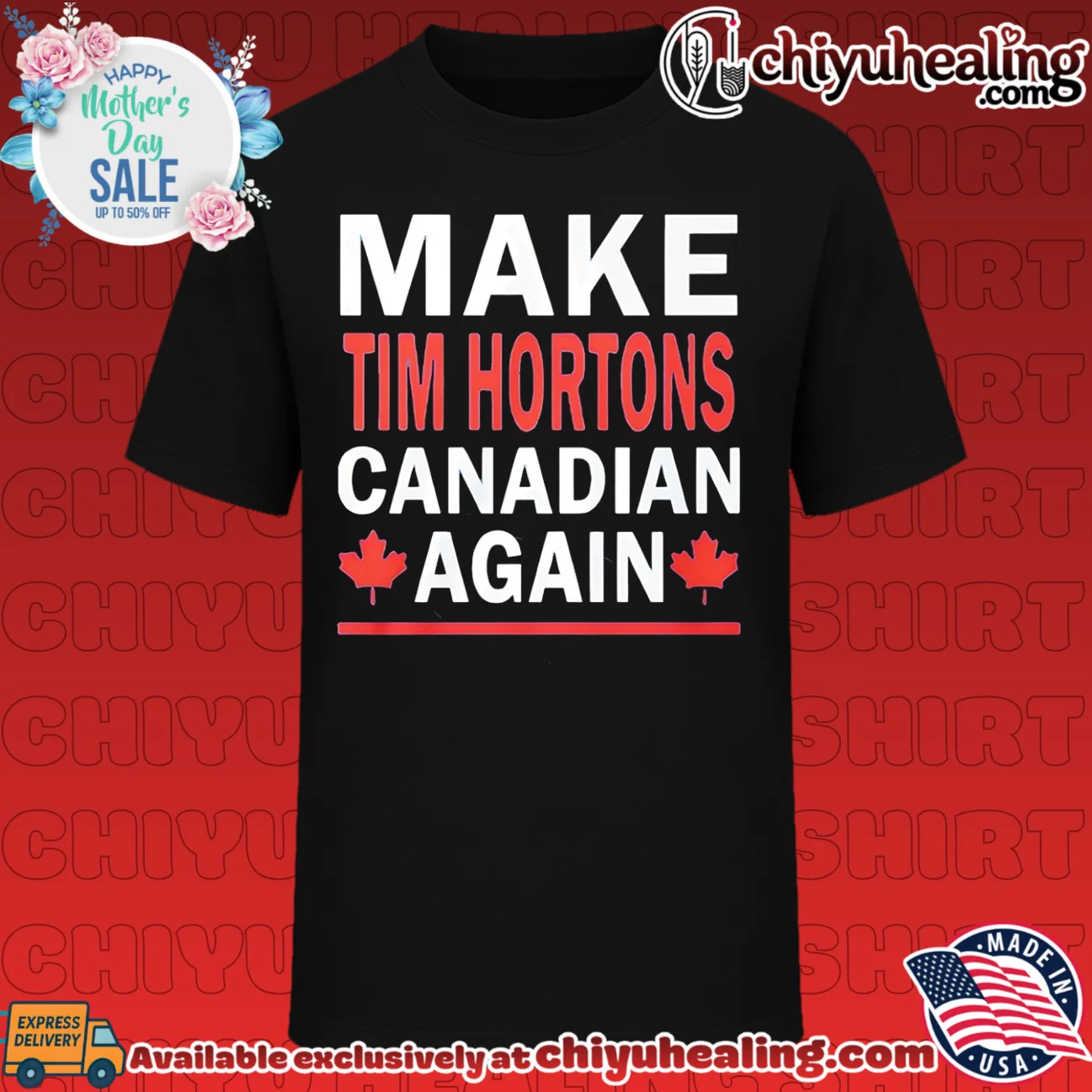 Make Tim Hortons Canadian Again flag