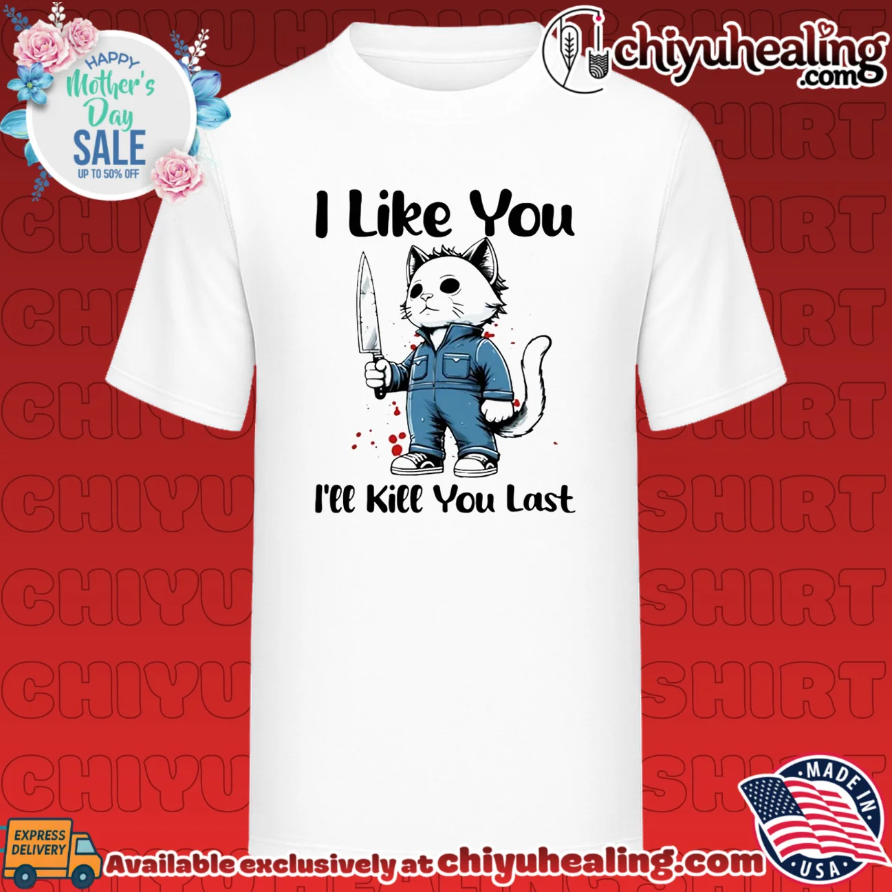 Michael Myers Cat I Like You I'll Kll You Last Halloween