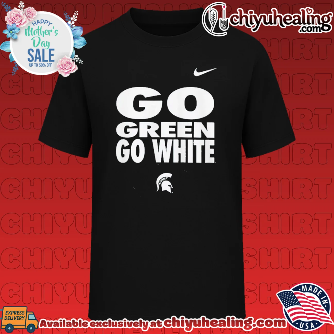 Michigan State Spartans Go Green Go White Slogan shirt & hoodie