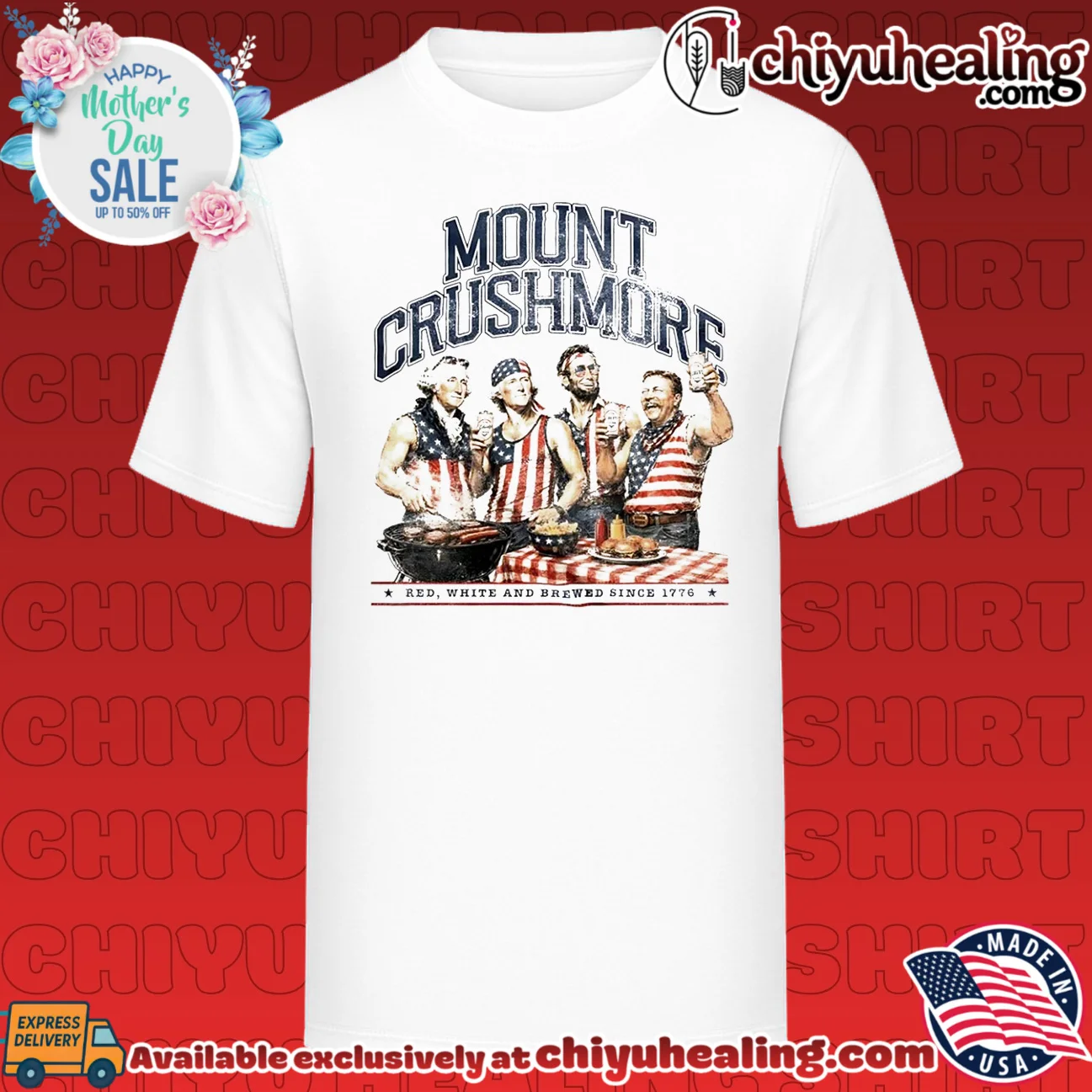 Mount Crushmore Washington's on the grill red white and brewed since 1776
