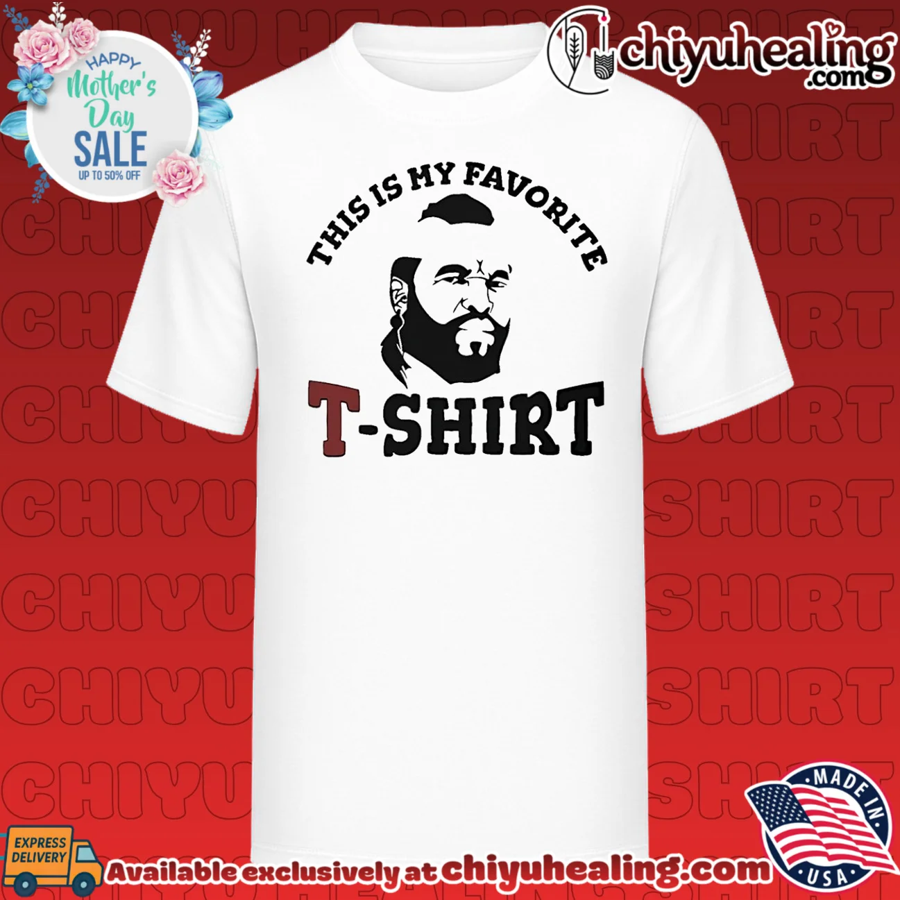 Mr T this is my favorite T-shirt shirt & hoodie
