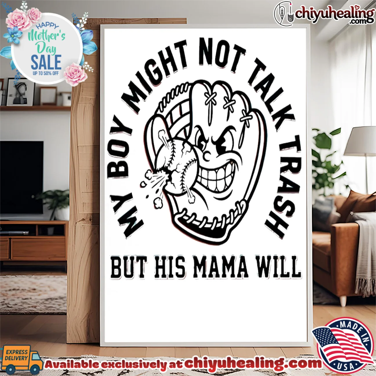 My boy might not talk trash but his mama will shirt & hoodie My boy might not talk trash but his mama will