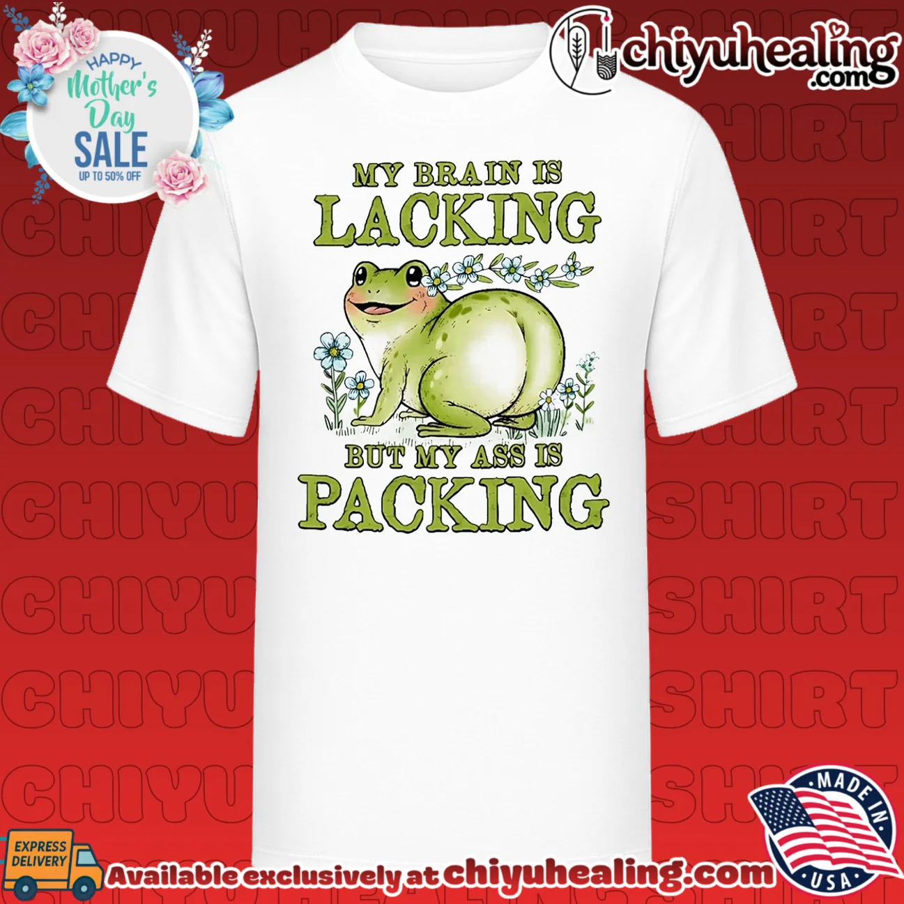 My brain is lacking but my ass is packing cartoon frog shirt & hoodie