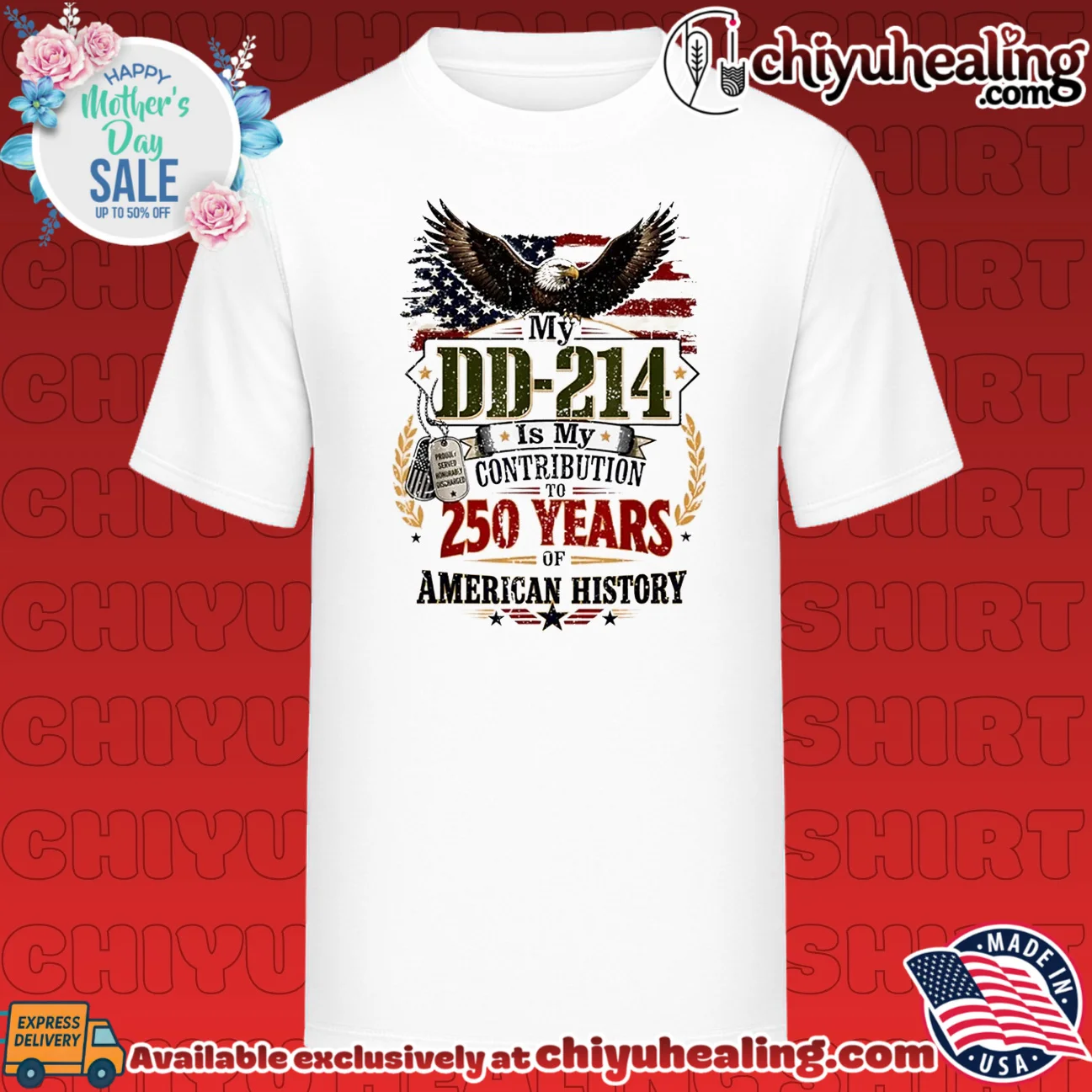 My DD-214 Is My Contribution US Veteran 250th Anniversary