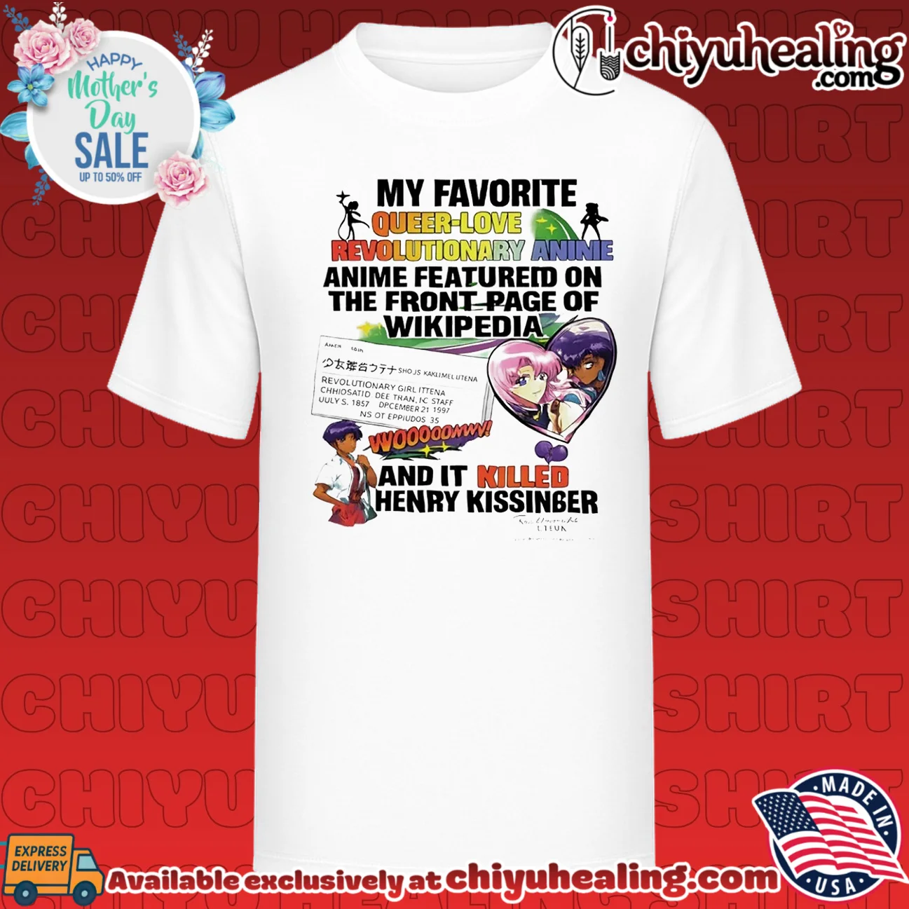 My Favorite Queer Love Revolutionary Anime and It Killed Henry Kissinger shirt & hoodie