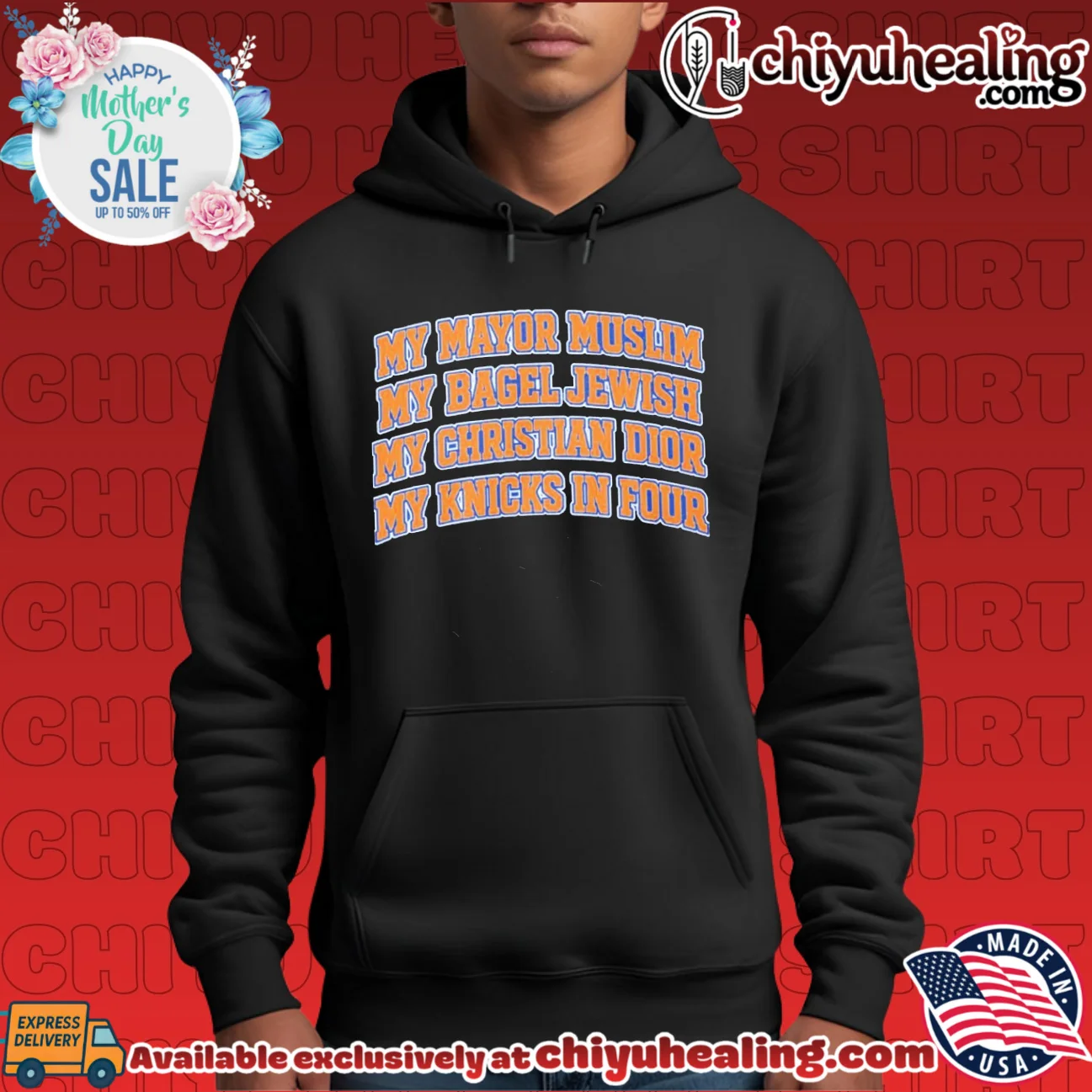 My Mayor Muslim My Bagel Jewish Knicks In 4 classic shirt & hoodie - Everyday Fit My Mayor Muslim My Bagel Jewish Knicks In 4 classic shirt & hoodie - Everyday Fit